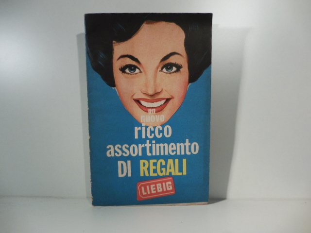 Un nuovo ricco assortimento di regali. Liebig